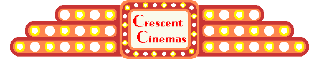 Movie theatre style marquee that reads Crescent Cinemas